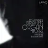 Anders Eidsten Dahl - Johannes Brahms: Organ Works
